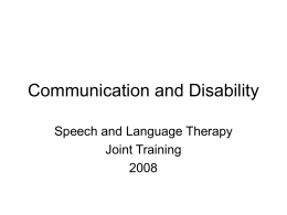 Communication and Disability