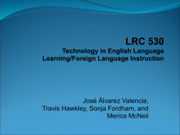 Computer Assisted Language Learning, 13