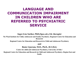 LANGUAGE AND COMMUNICATION IMPAIRMENT IN CHILDREN WHO …