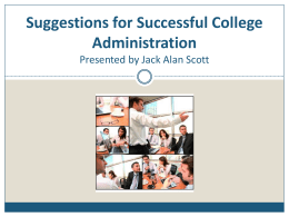 Suggestions for Successful College Administration Jack