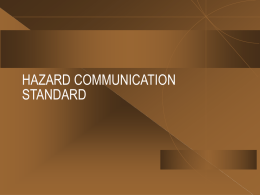 HAZARD COMMUNICATION STANDARD