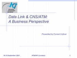 Data Link & CNS/ATM: The Business View
