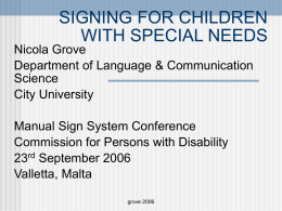 SIGNING FOR CHILDREN WITH SPECIAL NEEDS