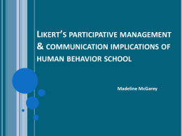 Likert’s participative management & communication