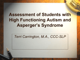 Assessment of Students with High Functioning Autism and