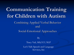 Communication Training for Children with Autism