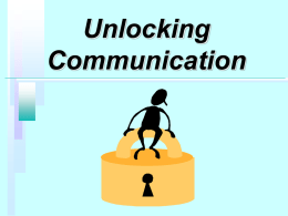 Unlocking Communication
