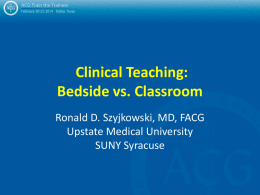 Clinical Teaching Bedside vs Classroom