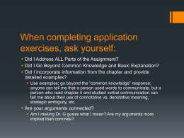 When completing application exercises, ask yourself:
