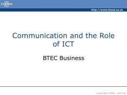 ###Communication: The Role of ICT