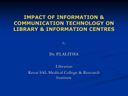 IMPACT OF INFORMATION & COMMUNICATION TECHNOLOGY ON