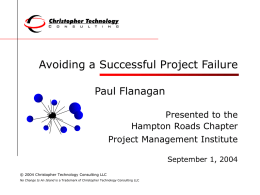 Avoiding a Successful Project Failure