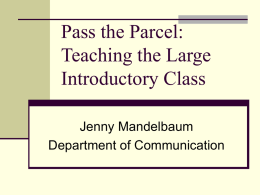 Teaching the Large Class: Communication 101