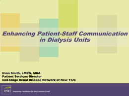 Enhancing Patient-Staff Communication in Dialysis Units
