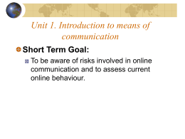 Unit 1. Introduction to means of communication