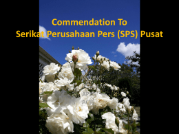 Commendation To Serikat Perusahaan Pers (SPS) Pusat