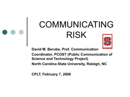 COMMUNICATING RISK TO THE PUBLIC
