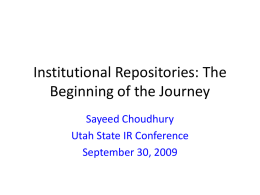Institutional Repositories: The Beginning of the Journey