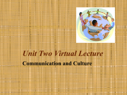 Unit Two Virtual Lecture