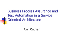 Business Process Assurance and Test Automation in a