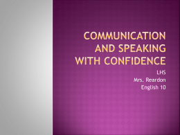Communication and speaking with Confidence