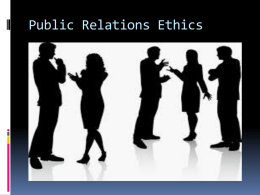 Public Relations Ethics - University of Zululand