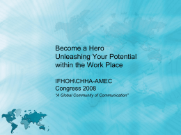 Become a Hero, Unleashing Your Potential with - CHHA-AMEC