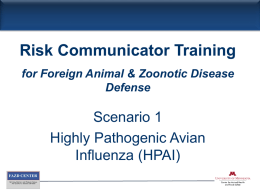 Highly Pathogenic Avian Influenza