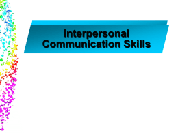 Interpersonal Communication Skills