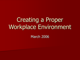 Creating a Proper Workplace Environment