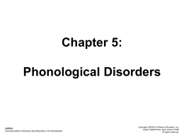 Chapter 5: Phonological Disorders