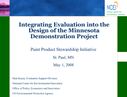 Integrating Evaluation into the Design of the Minnesota