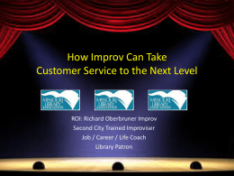 Isn`t It All Just Improv, Anyway?
