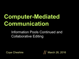Computer-Mediated Communication