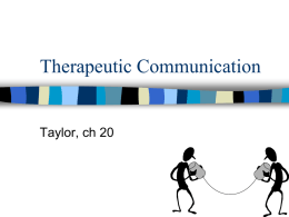Therapeutic Relationships and Communication