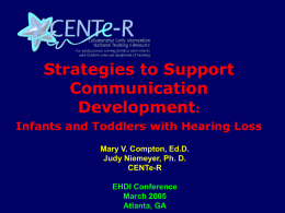 Strategies to Support Communication Development: Infants and