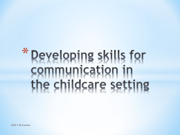 Developing skills for communicating in the childcare setting (1)