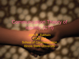 Communication Theory of Identity (CTI)