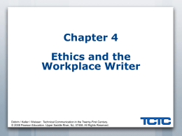 Chapter 4 Ethics and the Workplace Writer