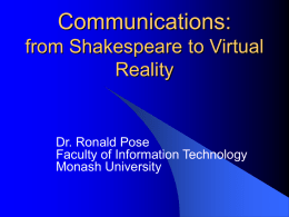 Communications: from Shakespeare to Virtual Reality