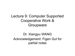 Groupware and Computer Supported Cooperative Work