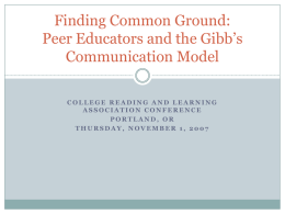 Peer Educators and the Gibb`s Communication Model