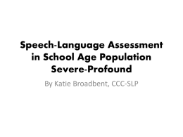 Speech-Language Assessment in School Age Population Severe