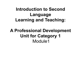 Introduction to Second Language Learning and
