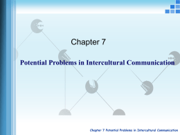 Potential Problems in Intercultural Communication