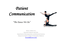 Communication with Patients: “The Dance We Do”