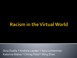 Racism in the Virtual World - Georgetown Digital Commons