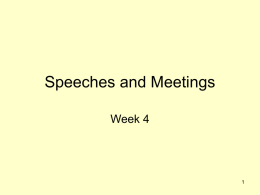 Speeches and Meetings