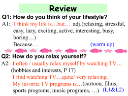 How do you think of your lifestyle?