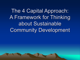 The 4 Capital Approach: A Framework for Thinking about